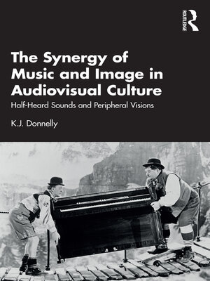 cover image of The Synergy of Music and Image in Audiovisual Culture